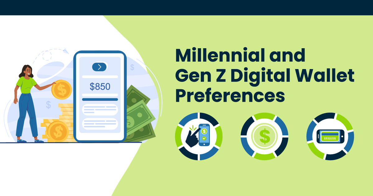 2023-02-23-Millennial-and-GenZ-Digital-Wallet-Preferences