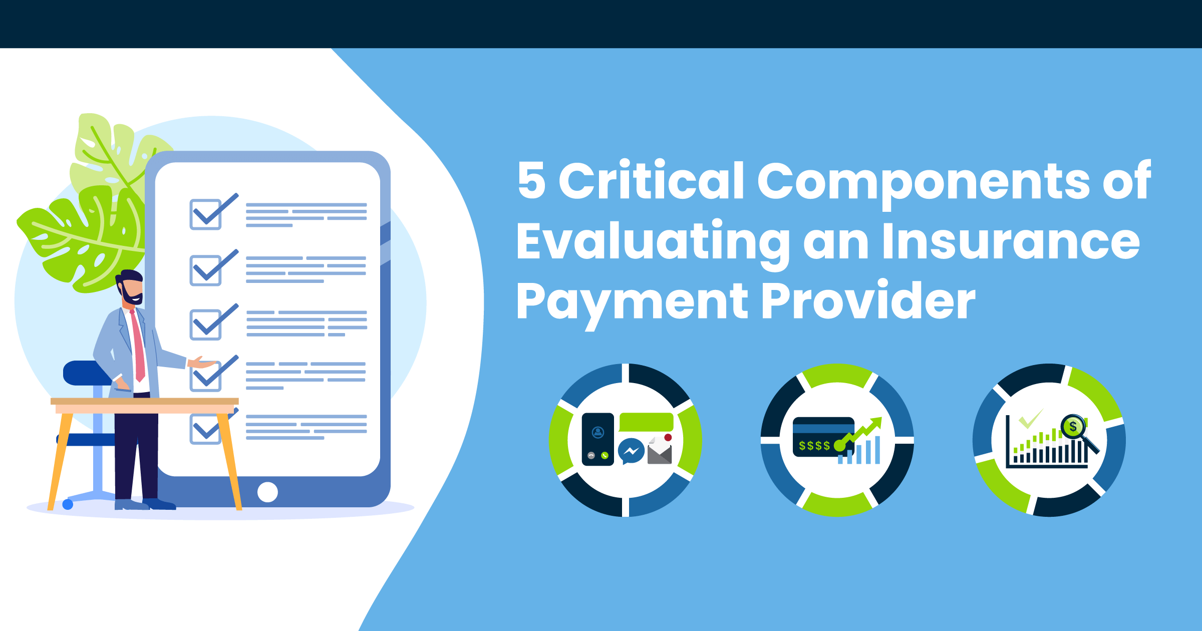 5 Critical Components of Evaluating an Insurance Payment Provider Illustration