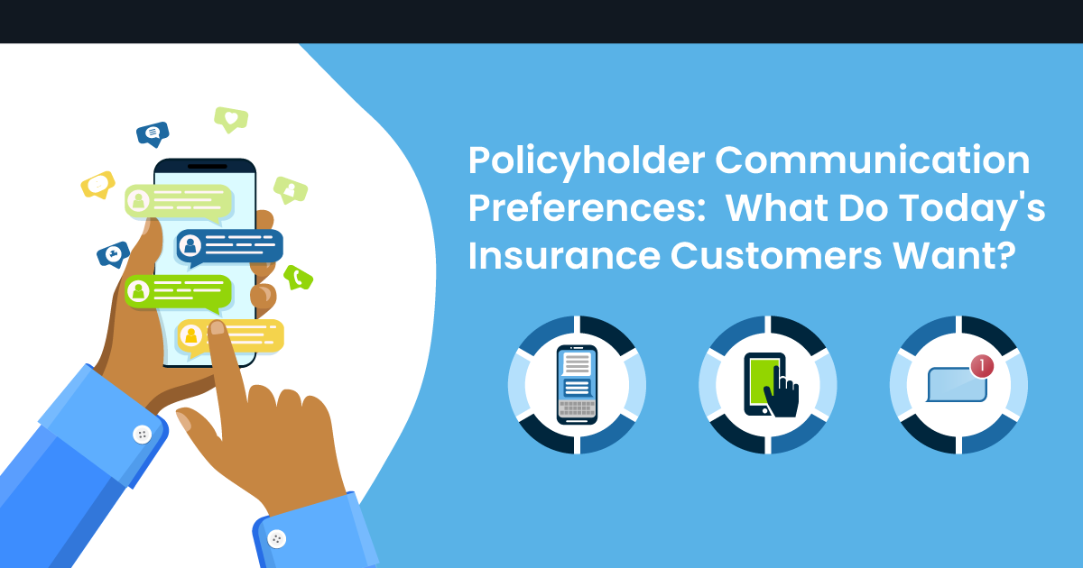 Policyholder Communication Preferences: What Do Today’s Insurance Customers Want? Illustration