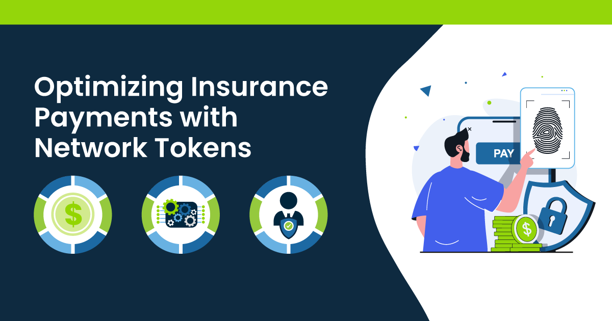 Optimizing Insurance Payments with Network Tokens Illustration