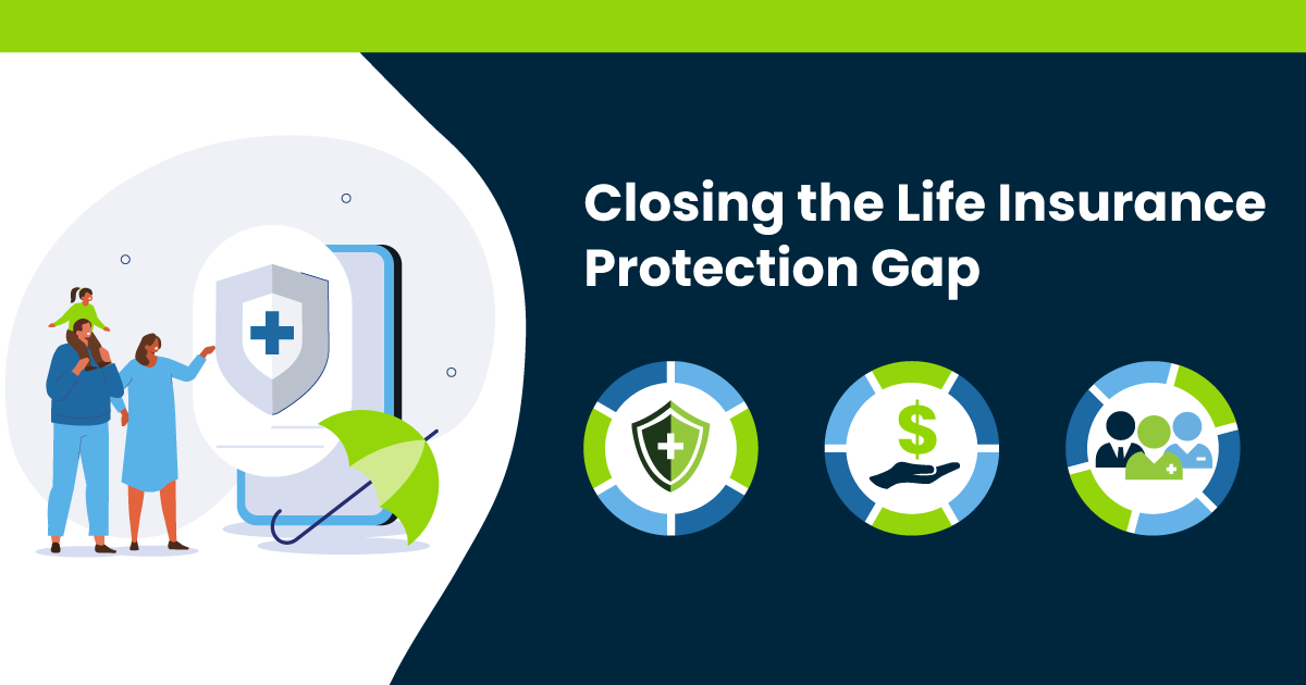 Closing the Life Insurance Protection Gap Illustration