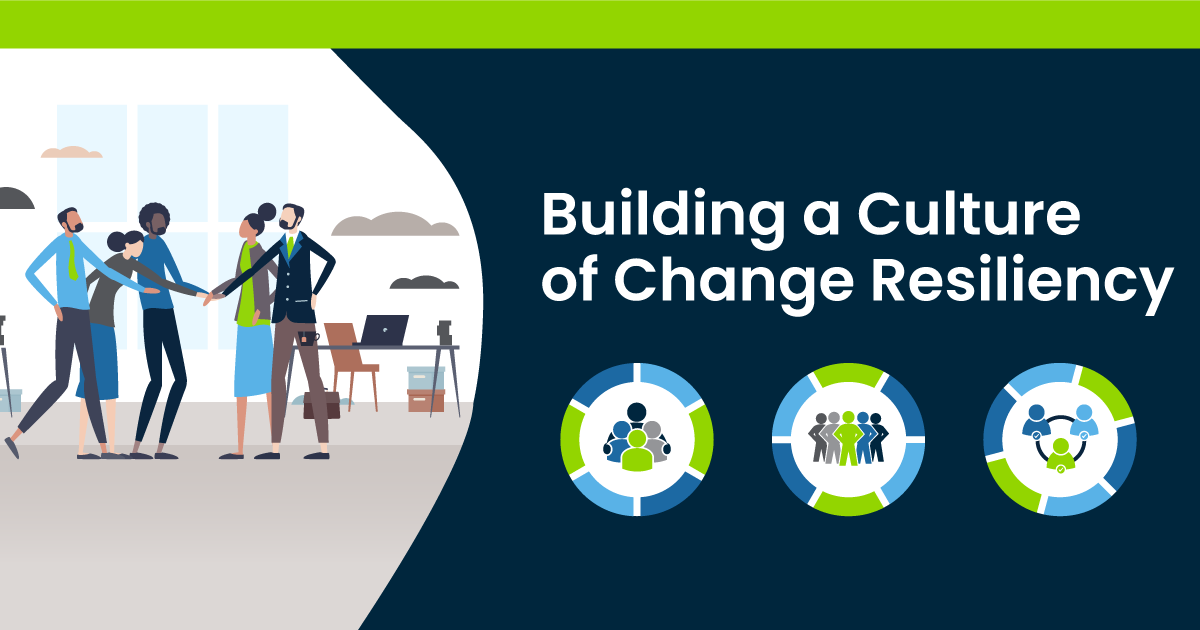 Building a Culture of Change Resiliency Illustration
