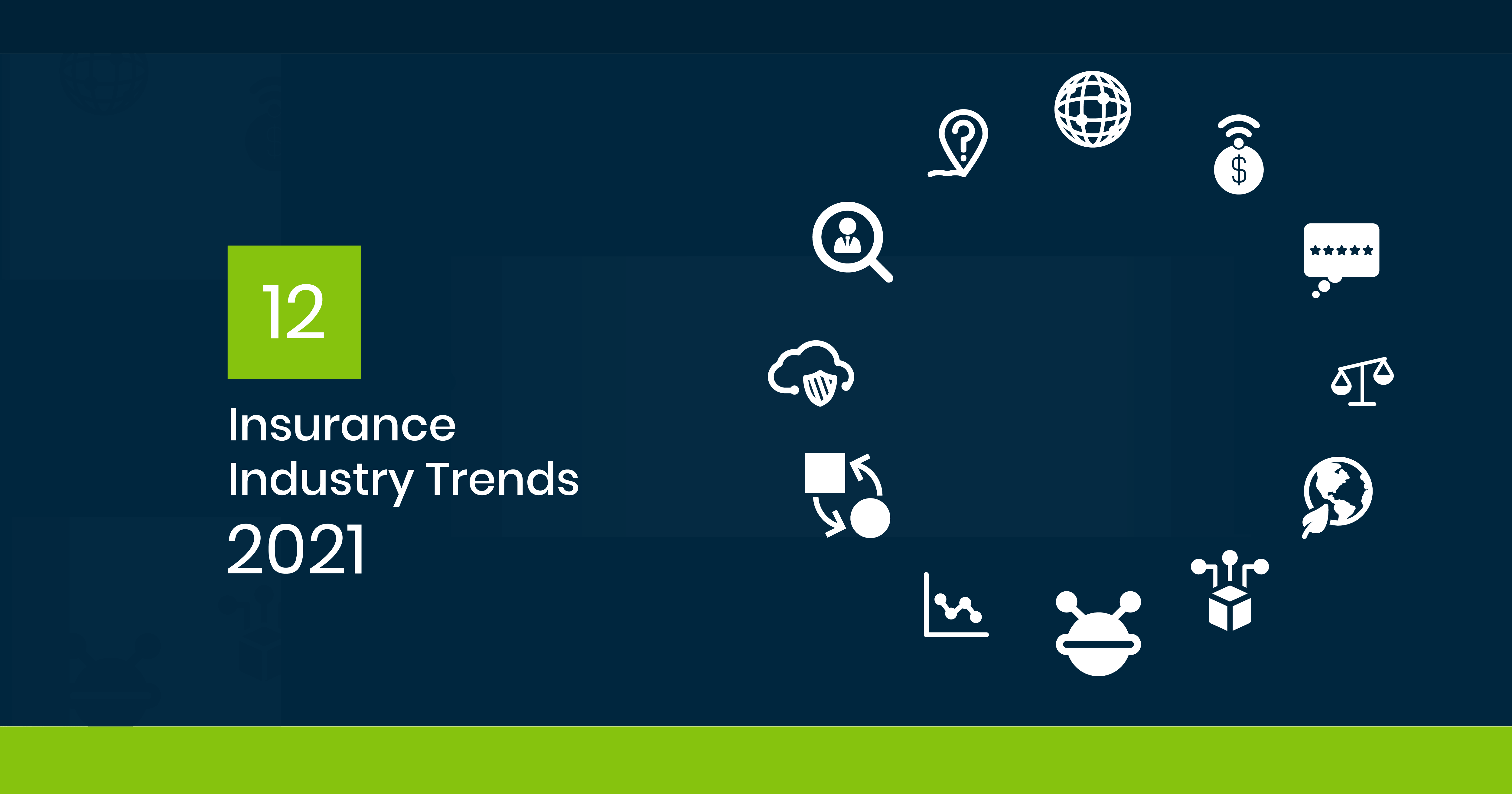 Insurance Industry: 12 Trends for 2021 Illustration