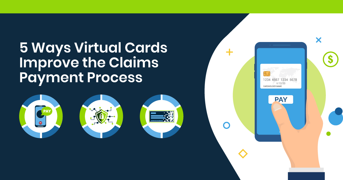 5 Ways Virtual Cards Improve the Insurance Claims Payment Process Illustration