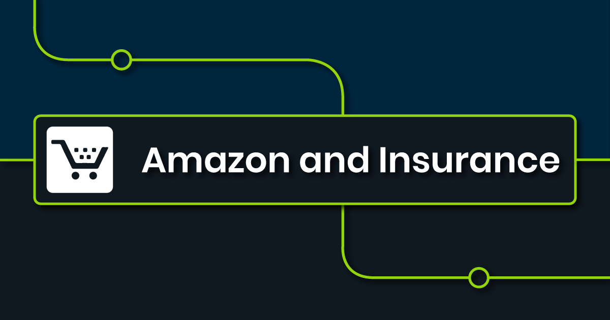 Amazon and Insurance: Could One-Click Coverage Be Right Around the Corner? Illustration