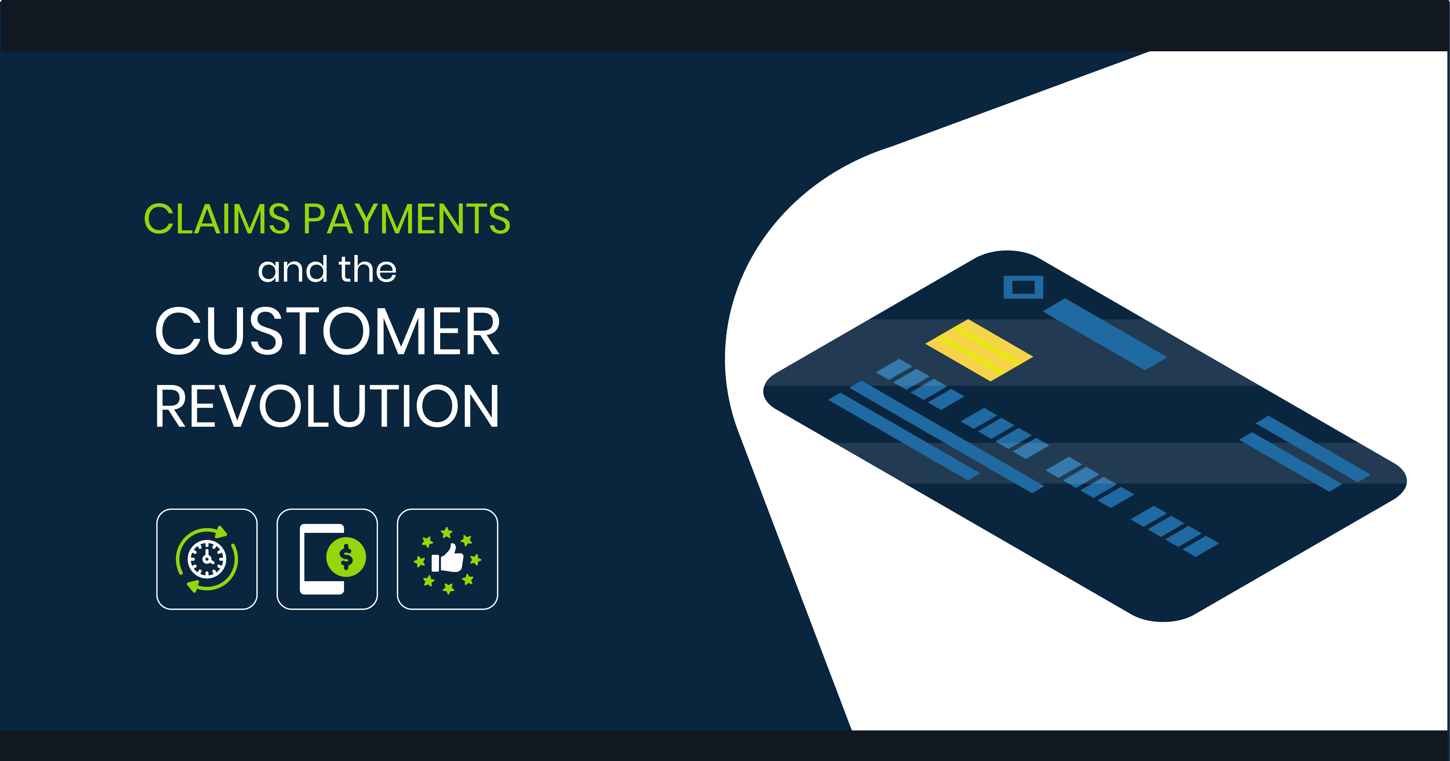 Claims Payments & The Customer Revolution Illustration
