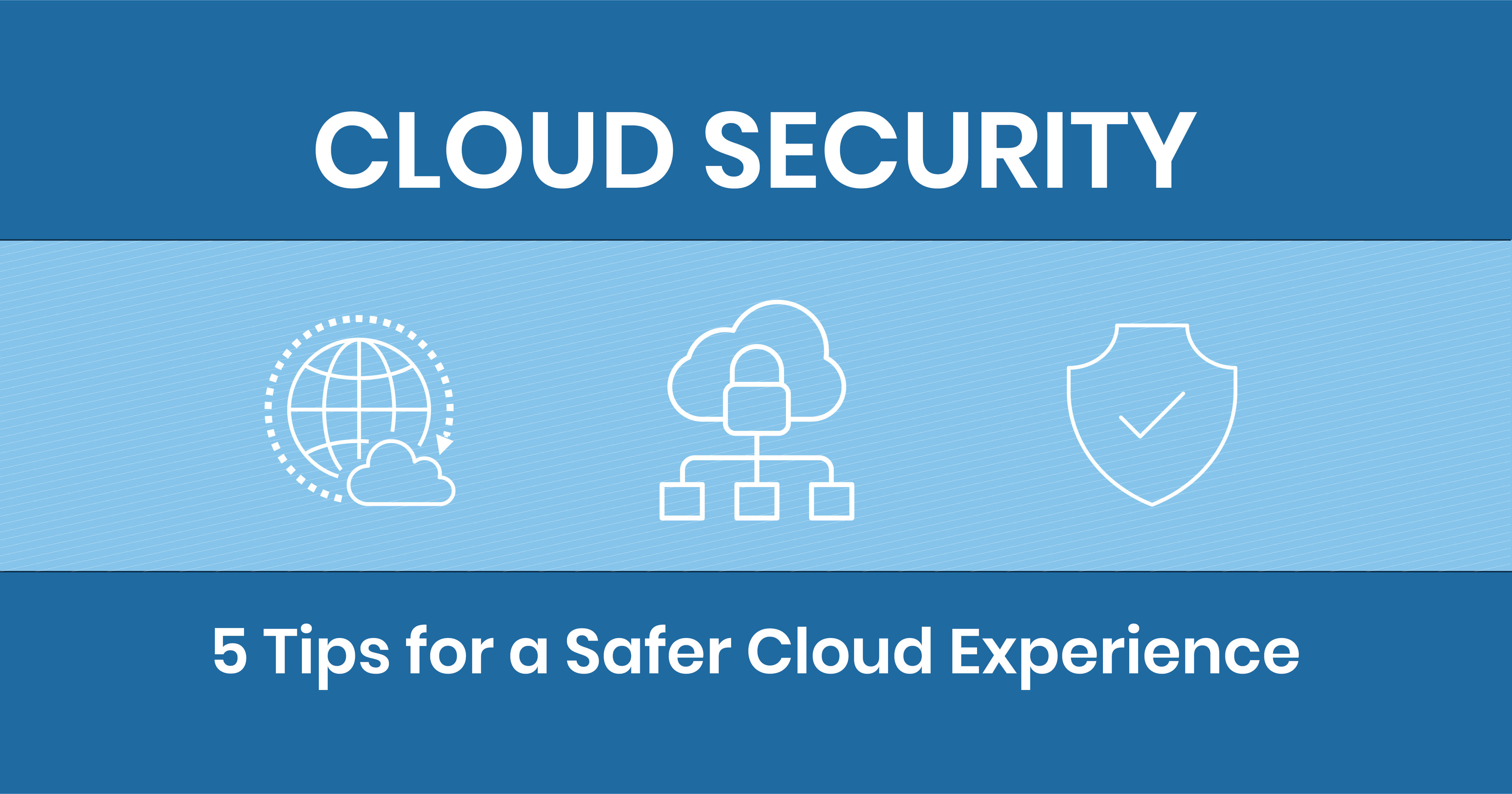 Insurers: 5 Tips for a Safer Cloud Experience Illustration