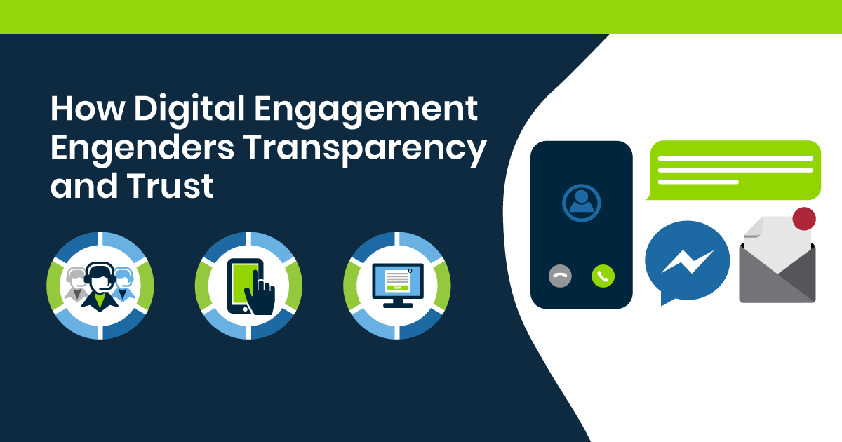 Digital Engagement Engenders Transparency & Trust Illustration