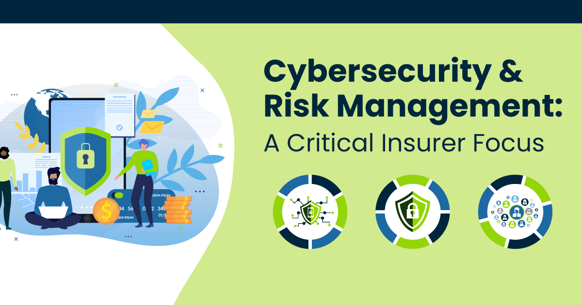 Cybersecurity & Risk Management: A Critical Insurer Focus Illustration